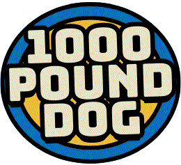 1000 Pound Dog